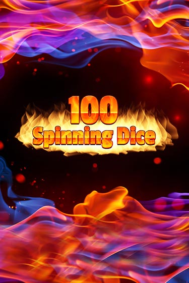 100 Spinning Dice бесплатная демо игра онлайн казино | Покер Дом