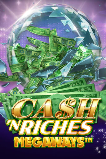 Cash 'N Riches Megaways™ бесплатная демо игра онлайн казино | Покер Дом