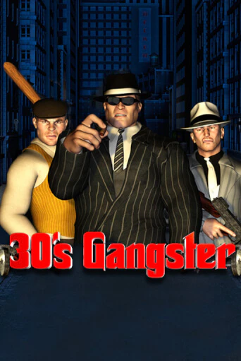 Thirties Gangster бесплатная демо игра онлайн казино | Покер Дом