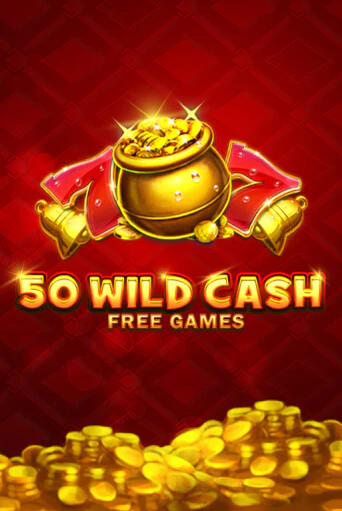 50 Wild Cash бесплатная демо игра онлайн казино | Покер Дом