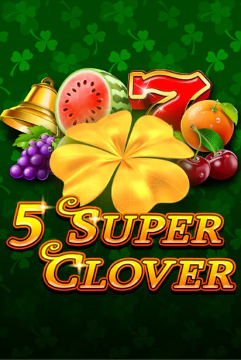 5 Super Clover бесплатная демо игра онлайн казино | Покер Дом