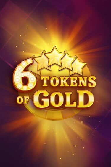 6 Tokens of Gold бесплатная демо игра онлайн казино | Покер Дом