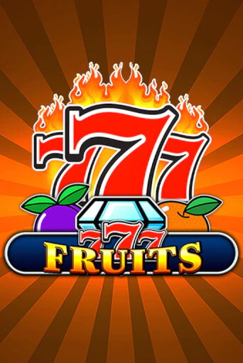 777 - Fruits бесплатная демо игра онлайн казино | Покер Дом