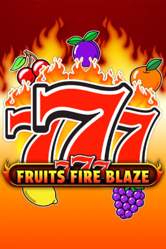 777 - Fruits Fire Blaze бесплатная демо игра онлайн казино | Покер Дом