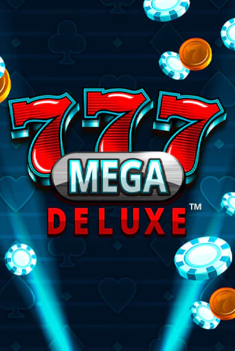 777 Mega Deluxe™ бесплатная демо игра онлайн казино | Покер Дом