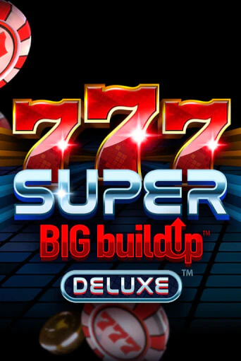 777 Super BigBuildUp™ Deluxe™ бесплатная демо игра онлайн казино | Покер Дом