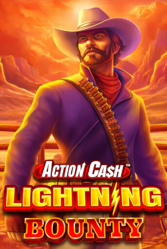 Action Cash™ Lightning Bounty бесплатная демо игра онлайн казино | Покер Дом