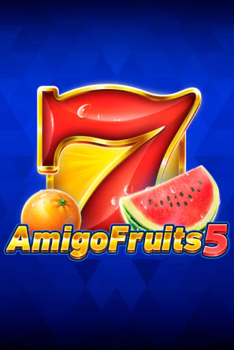 Amigo Fruits 5 бесплатная демо игра онлайн казино | Покер Дом