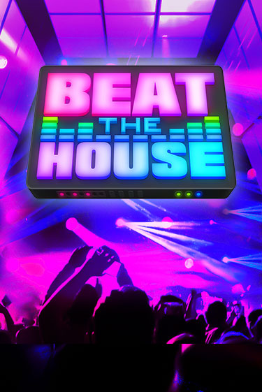 Beat The House бесплатная демо игра онлайн казино | Покер Дом