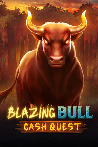 Blazing Bull: Cash Quest бесплатная демо игра онлайн казино | Покер Дом