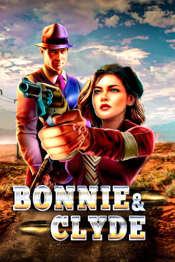 Bonnie & Clyde бесплатная демо игра онлайн казино | Покер Дом