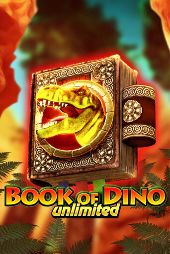 Book of Dino Unlimited бесплатная демо игра онлайн казино | Покер Дом