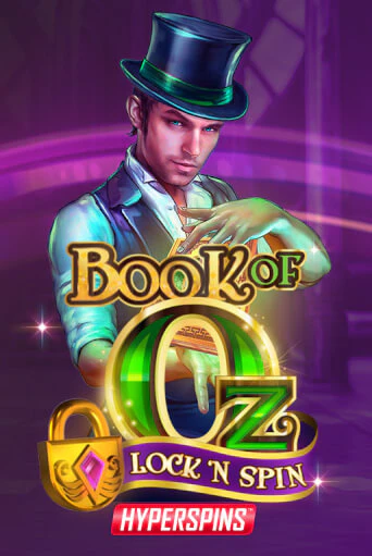 Book of Oz: Lock n Spin бесплатная демо игра онлайн казино | Покер Дом