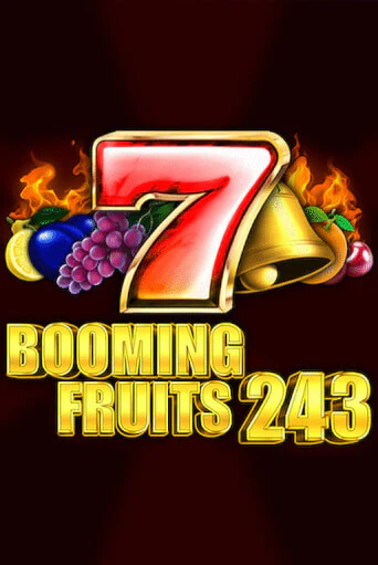 Booming Fruits 243 бесплатная демо игра онлайн казино | Покер Дом