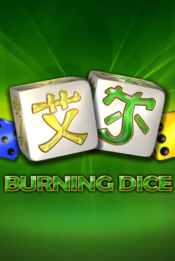 Burning Dice бесплатная демо игра онлайн казино | Покер Дом