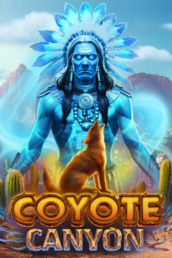 COYOTE CANYON бесплатная демо игра онлайн казино | Покер Дом