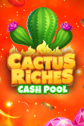 Cactus Riches: Cash Pool бесплатная демо игра онлайн казино | Покер Дом