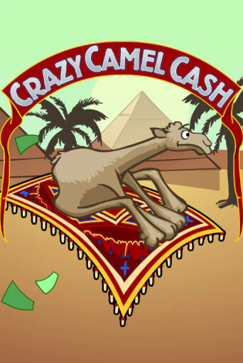 Crazy Camel Cash бесплатная демо игра онлайн казино | Покер Дом