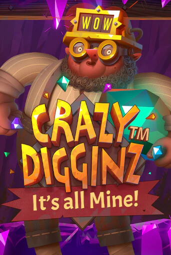 Crazy Digginz - It's all Mine! бесплатная демо игра онлайн казино | Покер Дом