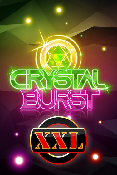 Crystal Burst XXL бесплатная демо игра онлайн казино | Покер Дом