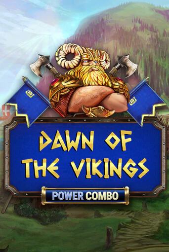 Dawn of the Vikings POWER COMBO бесплатная демо игра онлайн казино | Покер Дом