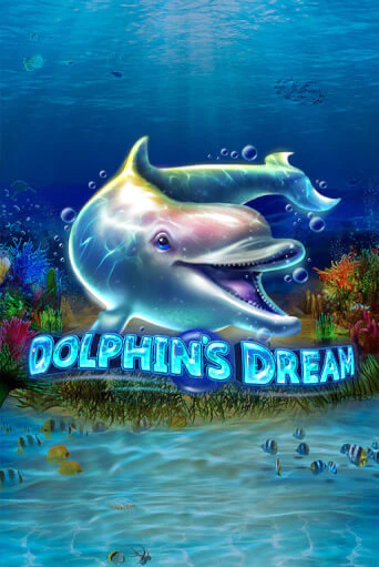 Dolphin's Dream бесплатная демо игра онлайн казино | Покер Дом