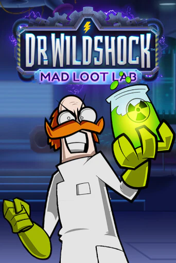 Dr. Wildshock: Mad Loot Lab™ бесплатная демо игра онлайн казино | Покер Дом