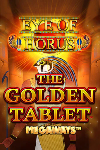 Eye of Horus The Golden Tablet Megaways бесплатная демо игра онлайн казино | Покер Дом