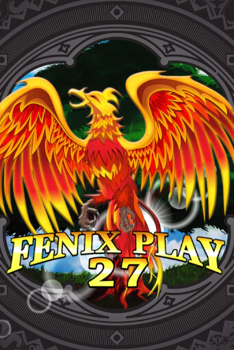 Fenix Play 27 бесплатная демо игра онлайн казино | Покер Дом