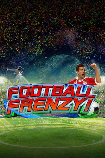 Football Frenzy бесплатная демо игра онлайн казино | Покер Дом