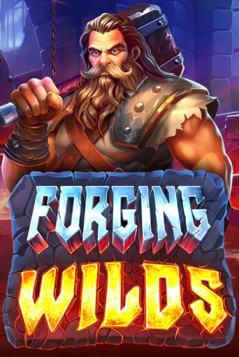 Forging Wilds бесплатная демо игра онлайн казино | Покер Дом