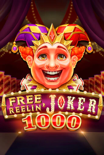 Free Reelin' Joker 1000 бесплатная демо игра онлайн казино | Покер Дом