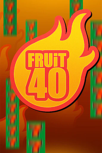 Fruit40 бесплатная демо игра онлайн казино | Покер Дом