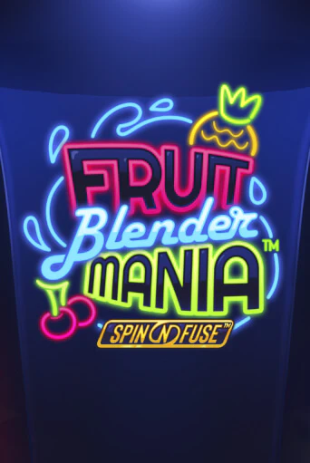 Fruit Blender Mania™ бесплатная демо игра онлайн казино | Покер Дом