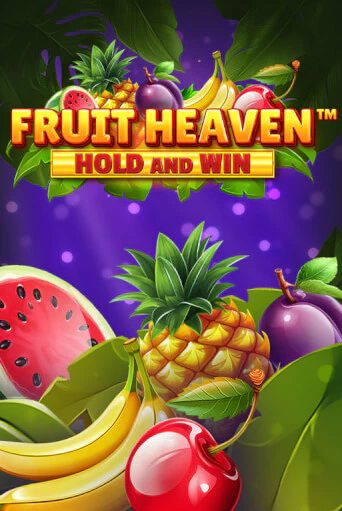 Fruit Heaven Hold and Win бесплатная демо игра онлайн казино | Покер Дом