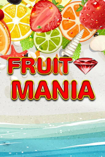 Fruit Mania бесплатная демо игра онлайн казино | Покер Дом