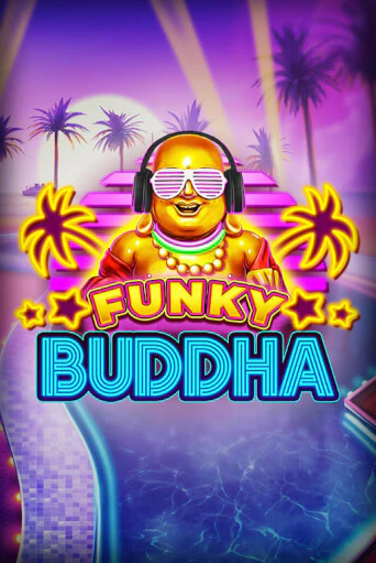 Funky Buddha бесплатная демо игра онлайн казино | Покер Дом