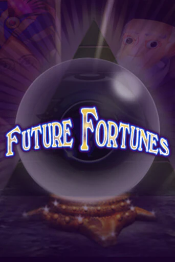 Future Fortunes бесплатная демо игра онлайн казино | Покер Дом