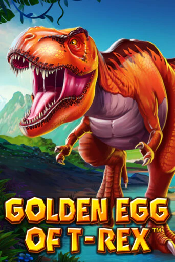 Golden Egg Of T-REX бесплатная демо игра онлайн казино | Покер Дом