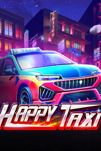 Happy Taxi бесплатная демо игра онлайн казино | Покер Дом