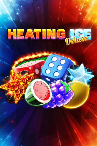 Heating Ice Deluxe бесплатная демо игра онлайн казино | Покер Дом