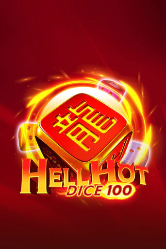 Hell Hot 100 Dice бесплатная демо игра онлайн казино | Покер Дом