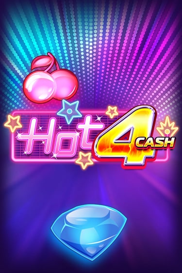 Hot 4 Cash бесплатная демо игра онлайн казино | Покер Дом