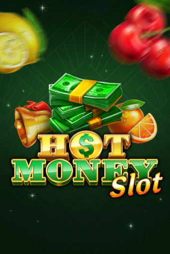 Hot Money Slot бесплатная демо игра онлайн казино | Покер Дом