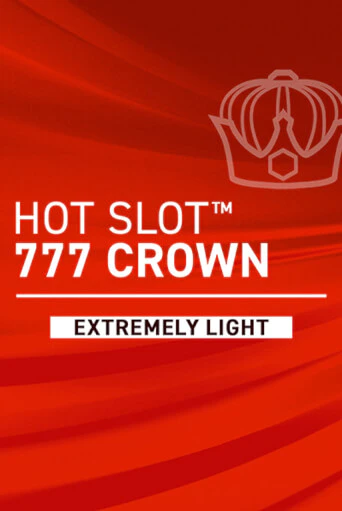 Hot Slot: 777 Crown Extremely Light бесплатная демо игра онлайн казино | Покер Дом