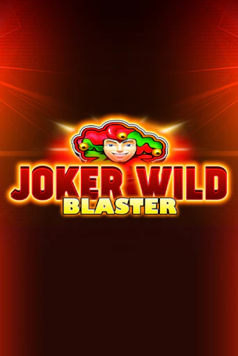 Joker Wild Blaster бесплатная демо игра онлайн казино | Покер Дом