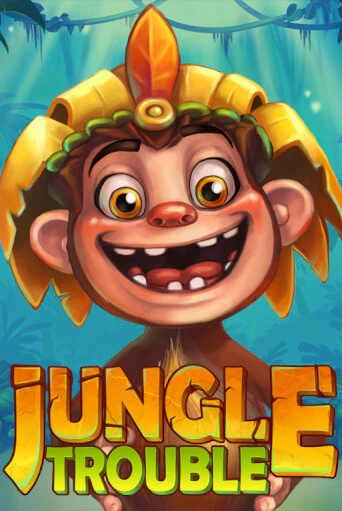 Jungle Trouble бесплатная демо игра онлайн казино | Покер Дом