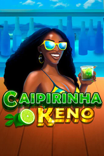 Caipirinha Keno бесплатная демо игра онлайн казино | Покер Дом