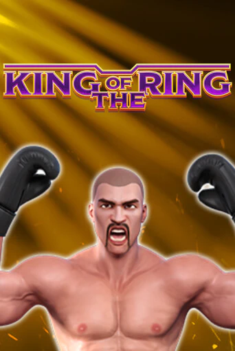 King Of The Ring бесплатная демо игра онлайн казино | Покер Дом