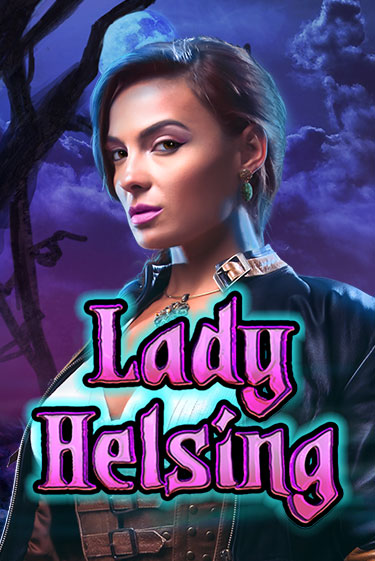 Lady Helsing бесплатная демо игра онлайн казино | Покер Дом